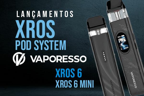 Xros 6 e mini lançamentos