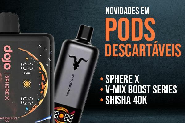 Novos modelos de pod